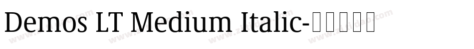 Demos LT Medium Italic字体转换